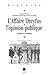 L'affaire Dreyfus et l'opinion publique: en France et à l'étranger (Histoire) (French Edition)