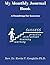 My Monthly Journal Book: A Roadmap For Success