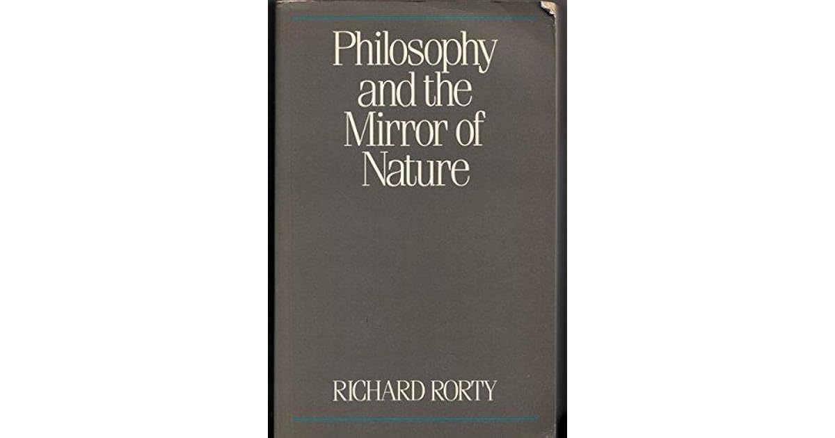 Philosophy and the mirror of nature critical essays picture