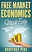 Free Market Economics Made Easy