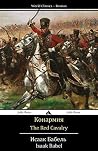 The Red Cavalry: Konarmiya (Russian Edition) The Red Cavalry: Konarmiya