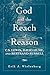 God and the Reach of Reason...