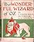 The Wonderful Wizard Of Oz (Oz Series, Book 1)