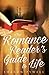 The Romance Reader's Guide to Life