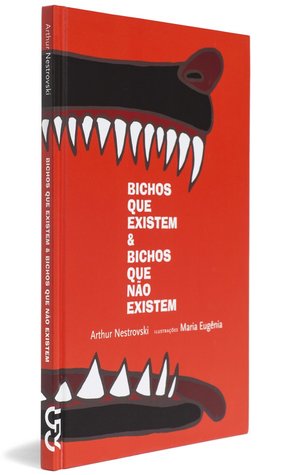 Bichos que existem e bichos que não existem