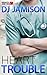 Heart Trouble (Hearts and Health #1)