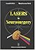 Lasers in Neurosurgery
