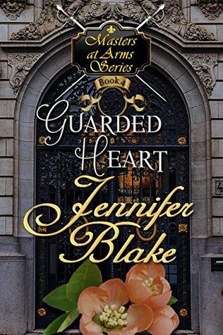 Guarded Heart (Masters At Arms #4)