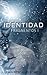 Fragmentos: Identidad