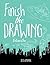 Finish the Drawing