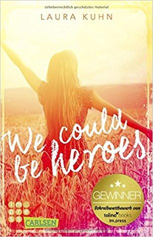 We Could Be Heroes (Paperback)