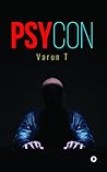 Psycon by Varun T. Psycon by Varun T.