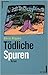 Tödliche Spuren by Chris Rippen