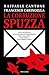 La corruzione spuzza: Tutti gli effetti sulla nostra vita quotidiana della malattia che rischia di uccidere l'Italia