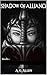 Shadow of Alliance: Book 1