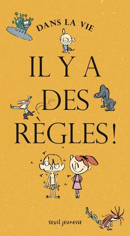 Dans la vie, il y a des règles ! (Paperback)