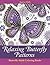 Relaxing Butterfly Patterns: Butterfly Adult Coloring Books