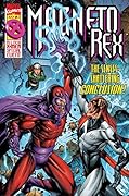 Magneto Rex #3