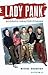 Lady Pank. Biografia nieautoryzowana