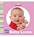 Baby Days: Baby Loves (Baby Days, #2)