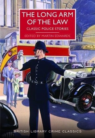 The Long Arm of the Law: Classic Police Stories (Paperback)