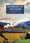 Somebody at the Door by Raymond W. Postgate