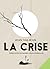 La Crise