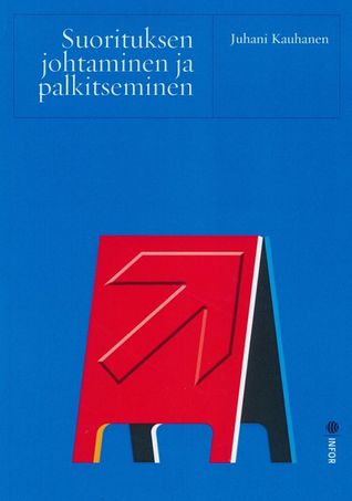 Suorituksen johtaminen ja palkitseminen (Paperback)