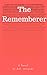 The Rememberer