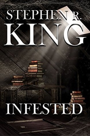 Infested (Kindle Edition)
