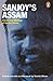Sanjoy's Assam: Diaries and Writings of Sanjoy Ghose