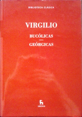 Bucolicas - Georgicas