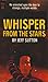 Whisper from the Stars