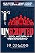 Unscripted: Life, Liberty, ...