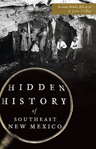 Hidden History of Southeast New Mexico (Kindle Edition)