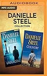 Danielle Steel Collection: Undercover / Country