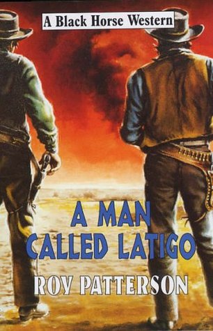 A Man Called Latigo
