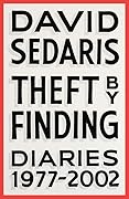 Theft by Finding: Diaries 1977-2002
