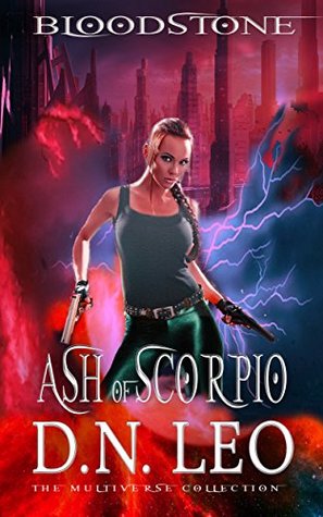 Ash of Scorpio (Bloodstone Trilogy #0.5)