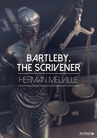 Bartleby, the Scrivener