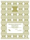 Regional Community Building in East Asia: Countries in Focus (Politics in Asia)