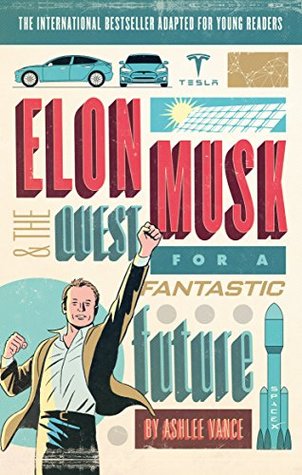Elon Musk Young Readers’ Edition (Kindle Edition)