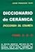 Diccionario De Ceramica - Tomo 2