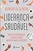 Liderança Saudável