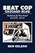 Beat Cop,Chicago Blue: Reco...