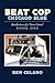 Beat Cop,Chicago Blue by Ben Celano