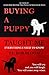 Buying a Puppy Taught Me Ev...