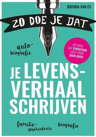 Zo doe je dat, je levensverhaal schrijven (ebook)