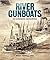 River Gunboats by Roger Branfill-Cook