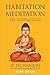 Habitation of Meditation: G...